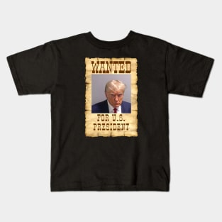 Donald Trump Mugshot Wanted Sign Kids T-Shirt